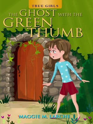 cover image of The Ghost with the Green Thumb